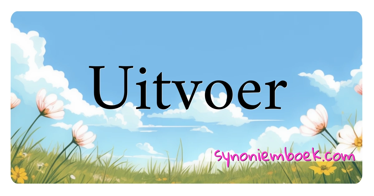 Uitvoer synoniemen kruiswoordraadsel betekenen uitleg en gebruik